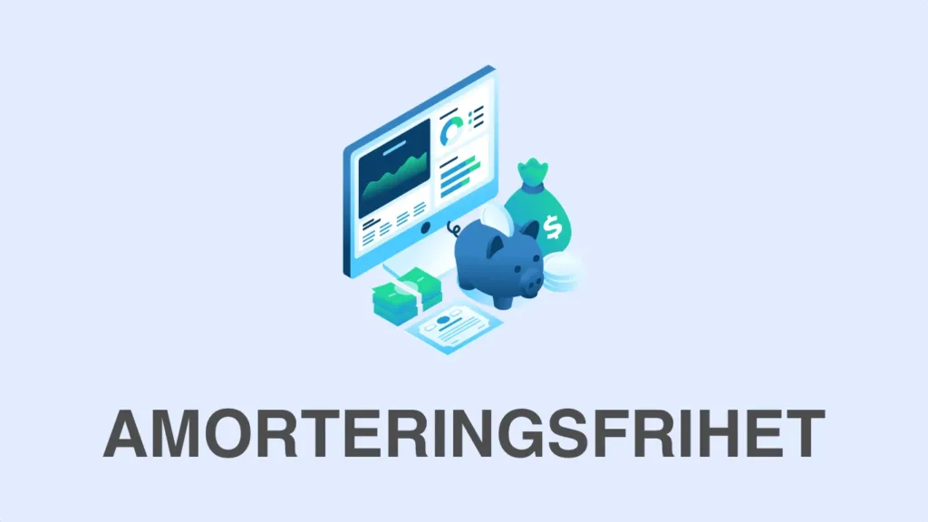 amorteringsfrihet