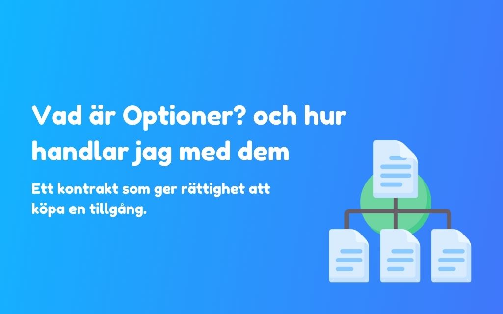 Vad är Optioner och hur handlar man med dem